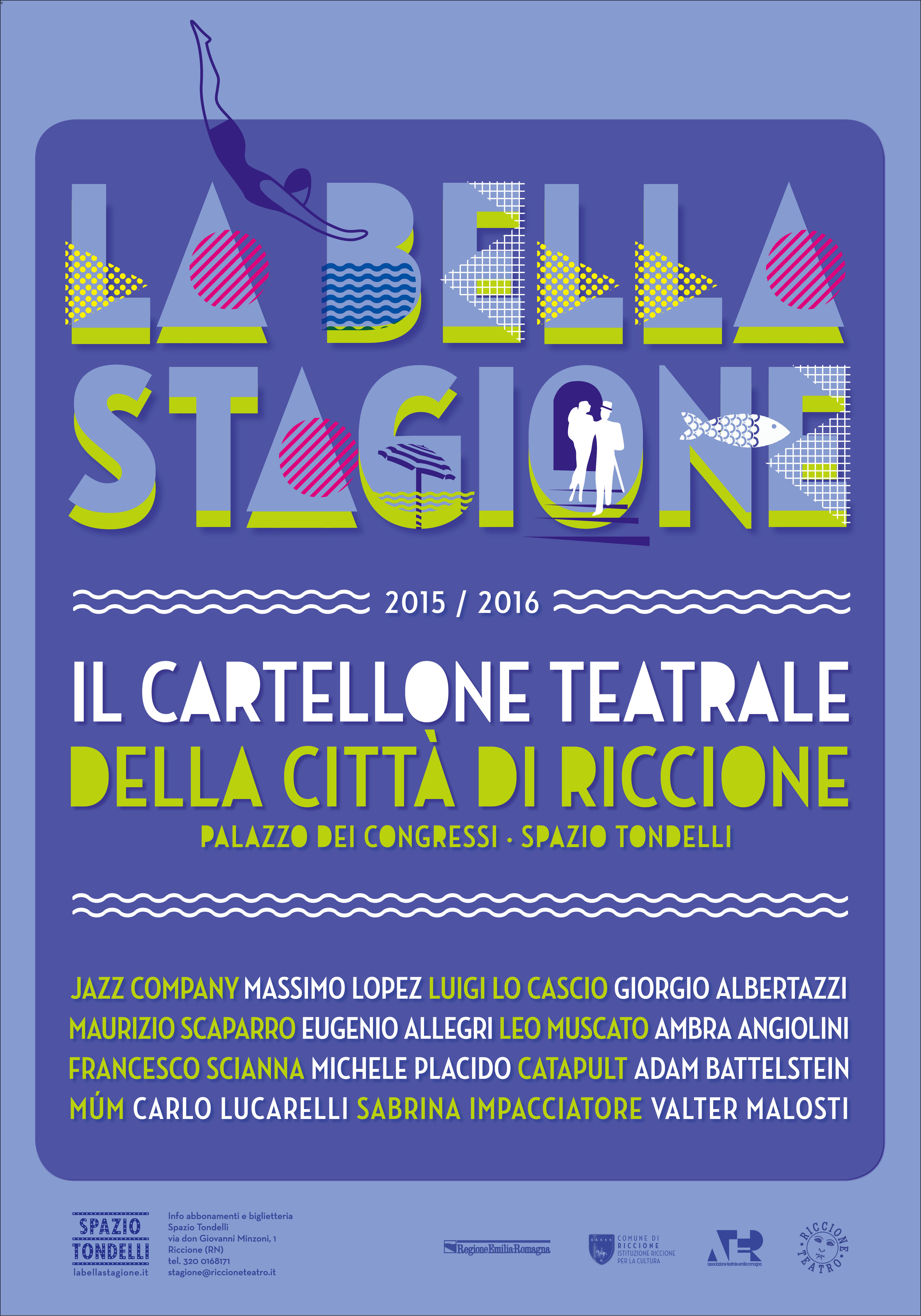 La bella stagione 2015/2016: il cartelloneRiccione Teatro